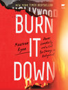 Cover image for Burn It Down